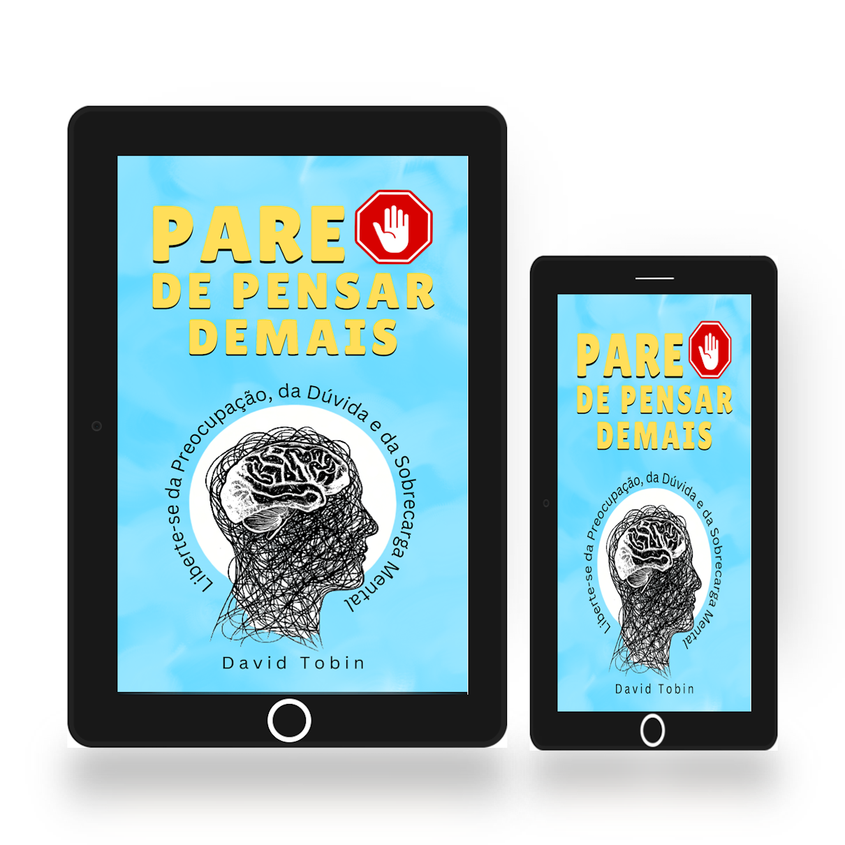 Ebook cover of 'Pare de Pensar Demais' on a tablet and phone screen.