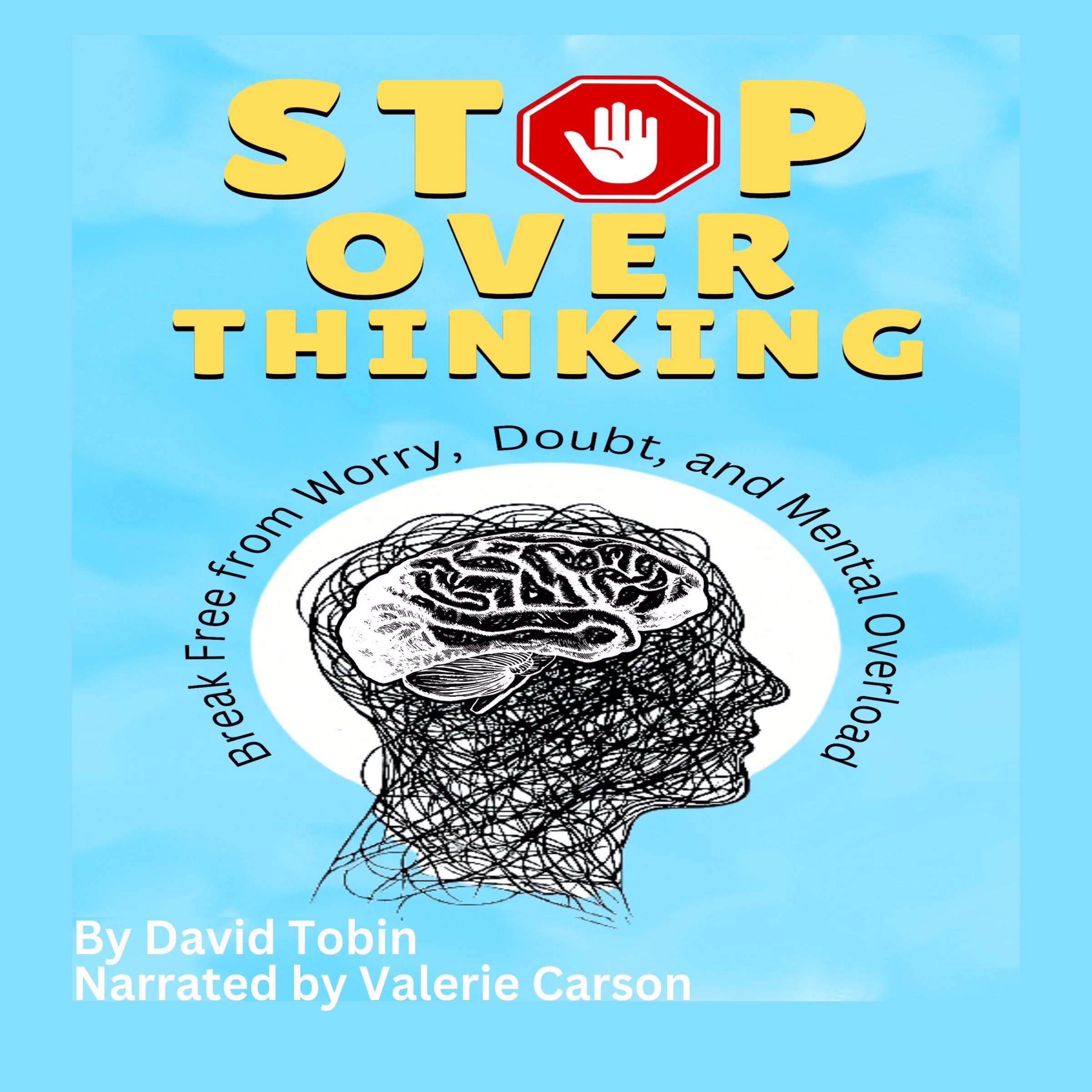 Stop Overthinking: Break Free from Worry, Doubt, and Mental Overload (Audiobook) m4b Page and Sound Page and Sound