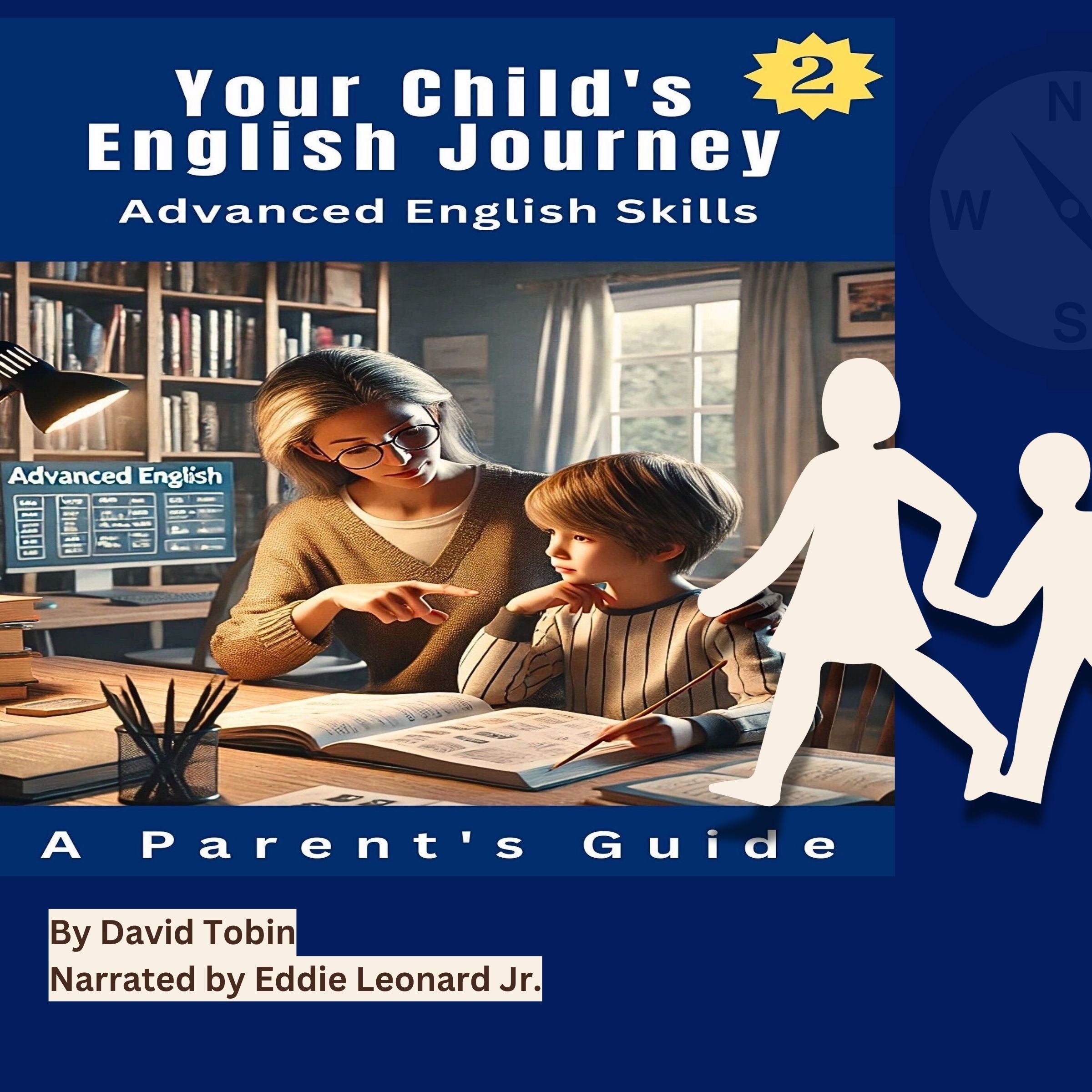 Your Child's English Journey: Advanced English Skills (Book 2) (Audiobook) m4b Page and Sound Page and Sound