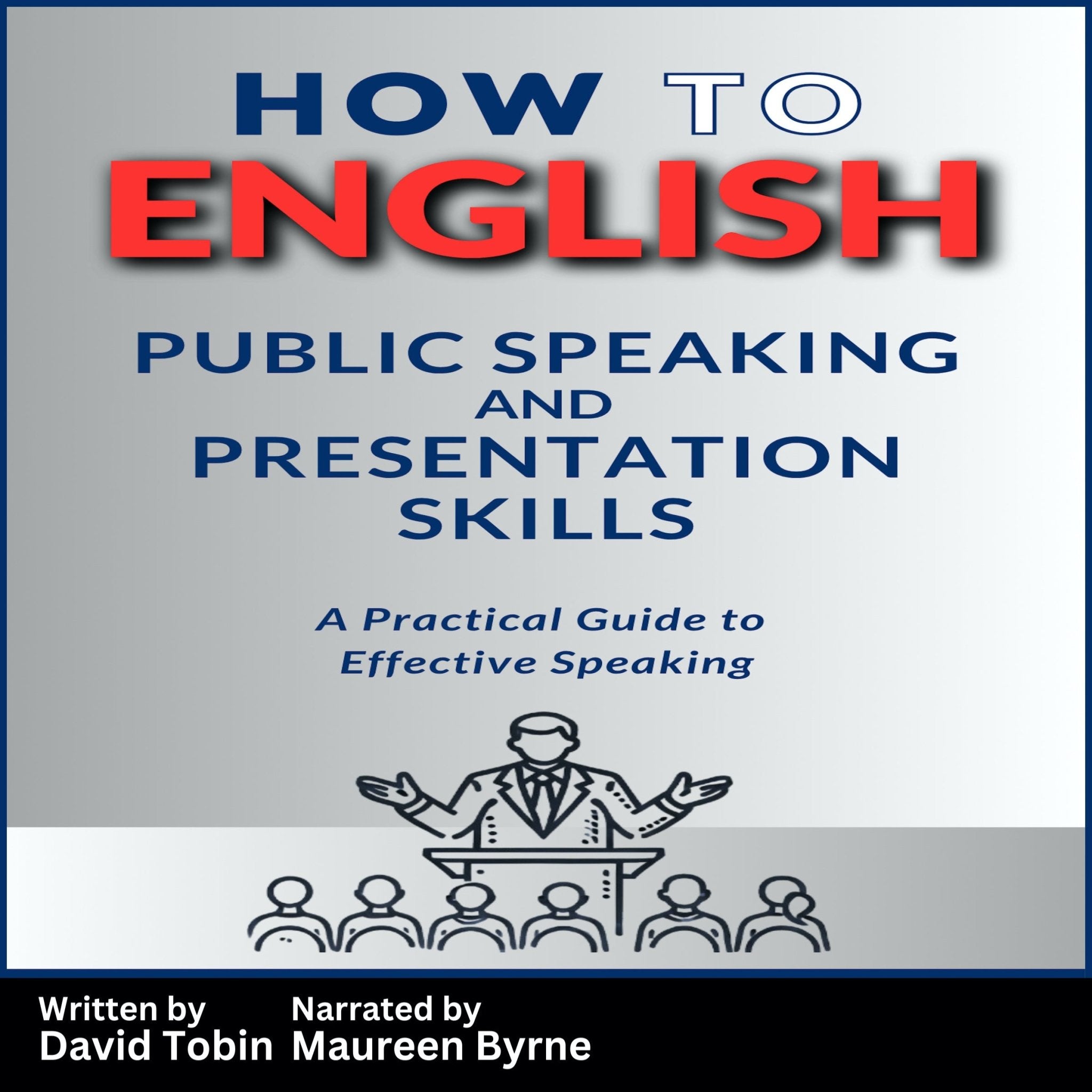 How to English: Public Speaking and Presentation Skills — A Practical Guide to Effective Speaking (Audiobook) m4b Page and Sound Page and Sound