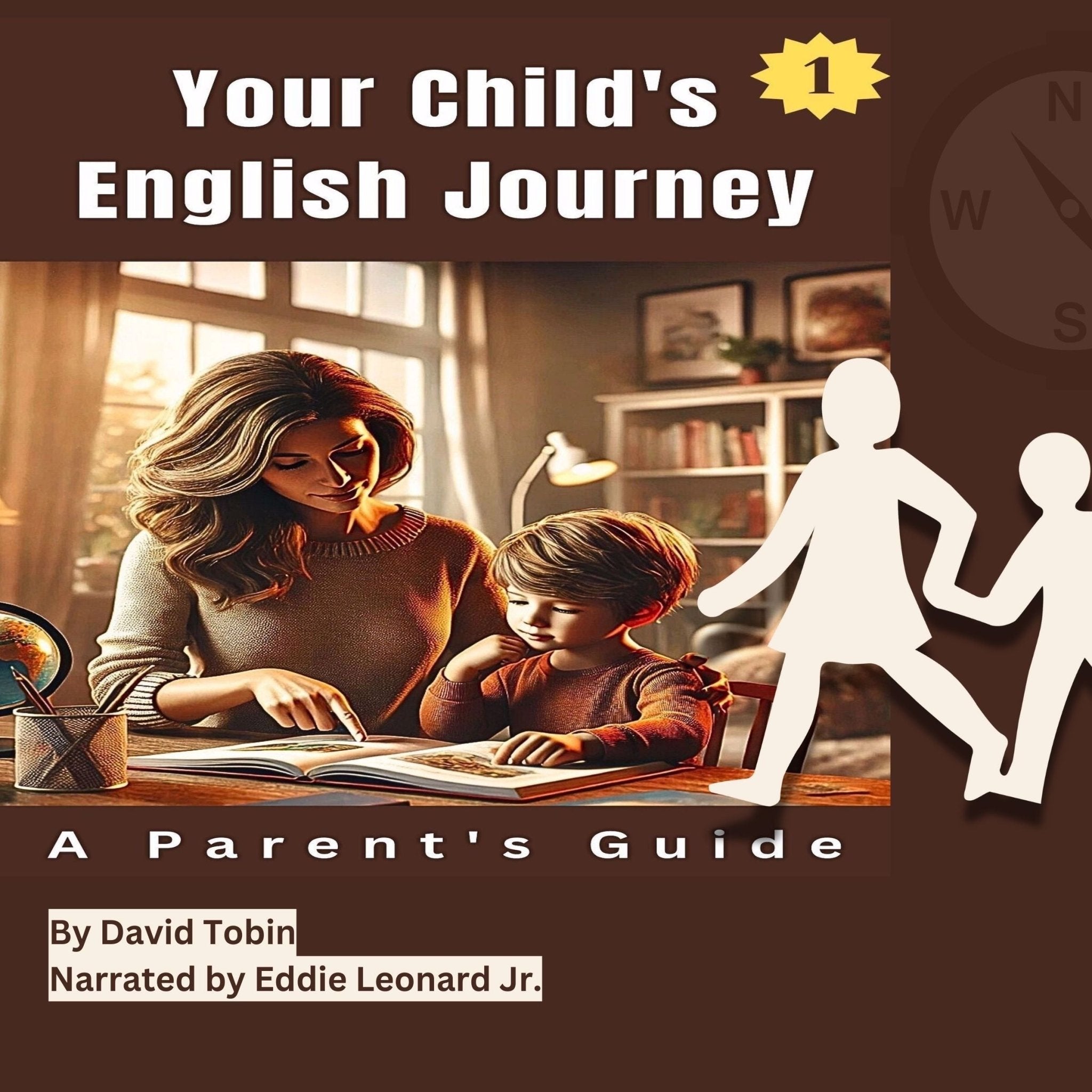 Your Child's English Journey: A Parent's Guide (Book 1) (Audiobook) m4b Page and Sound Page and Sound